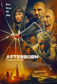 余烬夺宝 Afterburn 2025 燃烧殆尽/绝域焚城