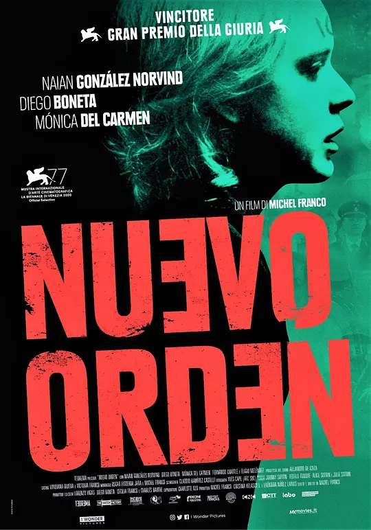新秩序 Nuevo orden 2020 少数人的梦想/美丽新秩序(台)/赤裸新秩序(港)