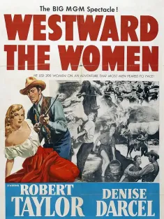 娘子军征西 Westward the Women 1951