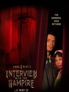 夜访吸血鬼 第二季 Anne Rice&#39;s Interview with the Vampire Season 2 2024 Interview with the Vampire