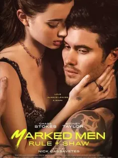 命中注定 Marked Men 2025 Marked Men: Rule & Shaw [美国]