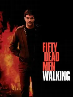 五十活死人 Fifty Dead Men Walking 2008