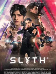 斯莱思狩猎传奇 สลิธ โปรเจกต์ ล่า (2023)/Slyth：The Hunt Saga/剧情/动作/爱情