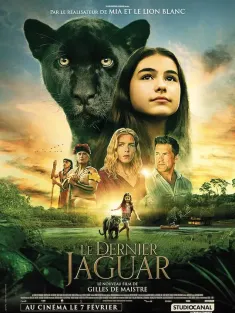 最后的美洲豹 Le Dernier Jaguar 2024 Emma és a fekete jaguár